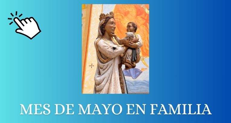 Mes de mayo en familia